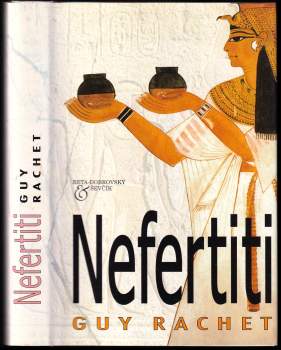 Guy Rachet: Nefertiti