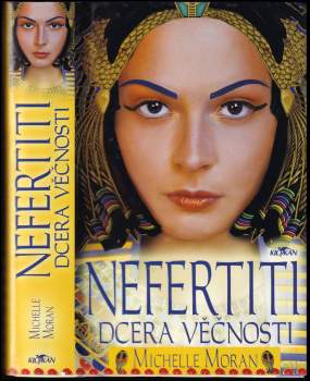Michelle Moran: Nefertiti