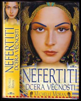 Michelle Moran: Nefertiti