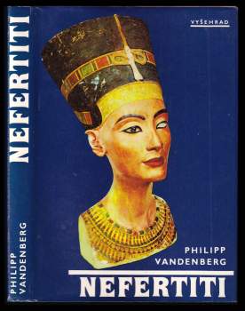 Philipp Vandenberg: Nefertiti