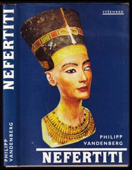 Philipp Vandenberg: Nefertiti