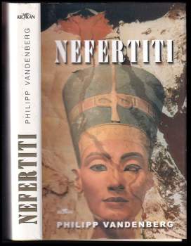Philipp Vandenberg: Nefertiti