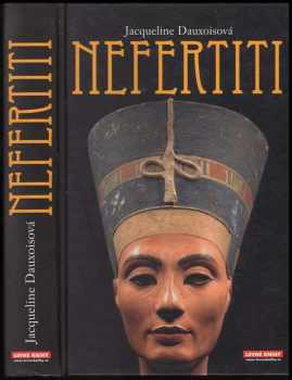 Jacqueline Dauxois: Nefertiti