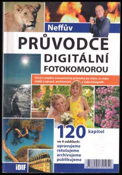 Ondřej Neff: Neffův průvodce digitální fotokomorou