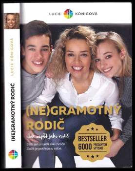 Lucie Königová: (Ne)gramotný rodič