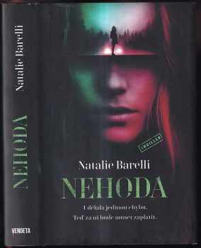 Natalie Barelli: Nehoda
