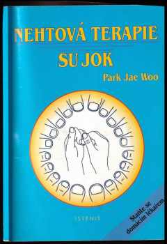 Jae Woo Park: Nehtová terapie SU JOK