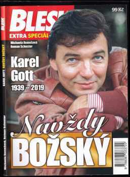 Karel GOTT : Navždy BOŽSKÝ - Lucie Cigániková (2019, Czech News Center) - ID: 2061779