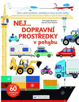 Dopravní prostředky v pohybu