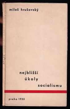 Nejbližší úkoly socialismu