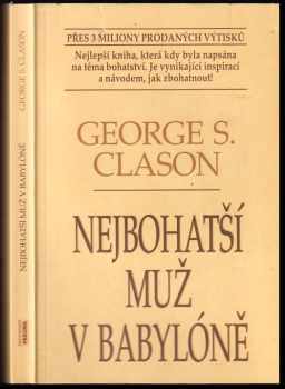 Nejbohatší muž v Babylóně - George S Clason (1995, Jan Kanzelsberger) - ID: 760690