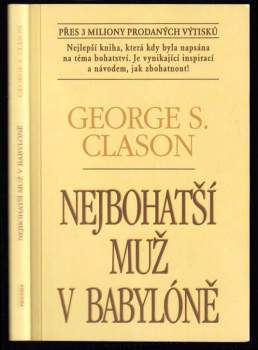 Nejbohatší muž v Babylóně - George S Clason (1995, Jan Kanzelsberger) - ID: 829043