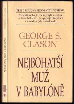 Nejbohatší muž v Babylóně - George S Clason (1996, Jan Kanzelsberger) - ID: 557609