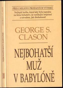 Nejbohatší muž v Babylóně - George S Clason (2005, Pragma) - ID: 836351