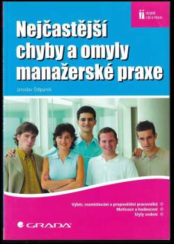 Nejčastější chyby a omyly manažerské praxe