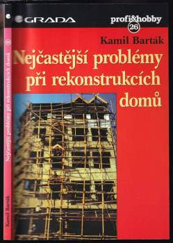 Nejčastější problémy při rekonstrukcích domů
