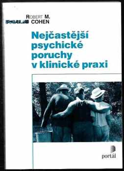 Nejčastější psychické poruchy v klinické praxi