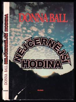 Donna Ball: Nejčernější hodina