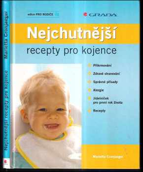 Nejchutnější recepty pro kojence