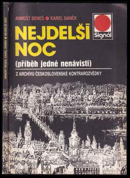 Arnošt Beneš: Nejdelší noc