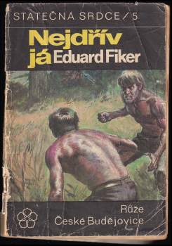 Eduard Fiker: Nejdřív já