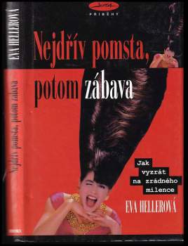 Nejdřív pomsta, potom zábava