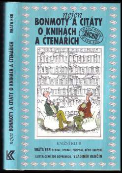 Nejen bonmoty a citáty o knihách a čtenářích