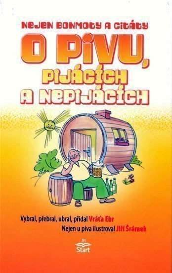 Nejen bonmoty a citáty o pivu, pijácích a nepijácích