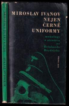 Nejen černé uniformy