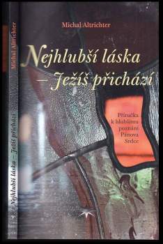 Nejhlubší láska - Ježíš přichází