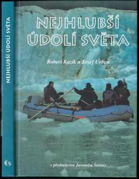 Josef Urban: Nejhlubší údolí světa