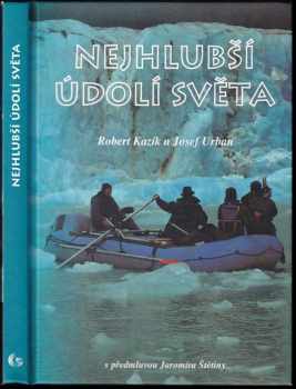 Nejhlubší údolí světa