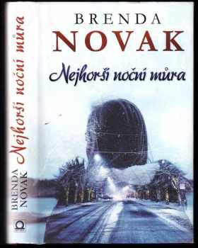 Brenda Novak: Nejhorší noční můra