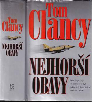 Tom Clancy: Nejhorší obavy