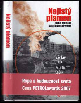 Nejistý plamen : průvodce ropným světem - Václav Cílek, Martin Kašík (2008, Dokořán) - ID: 1236357