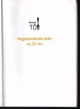 Břicháč Tom: Nejjednodušší plán na 29 dní