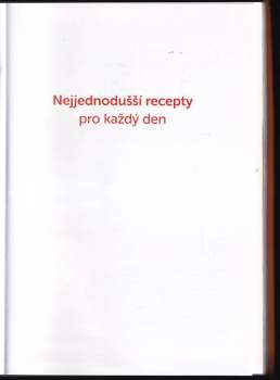 Tomáš Kosačík: Nejjednodušší recepty pro každý den