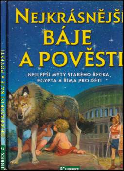 G Pérez Sevilla: Nejkrásnější báje a pověsti