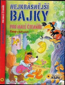 Ezop: Nejkrásnější bajky pro malé čtenáře