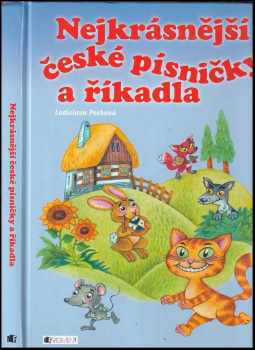 Nejkrásnější české písničky a říkadla