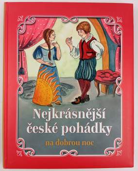 Nejkrásnější české pohádky na dobrou noc