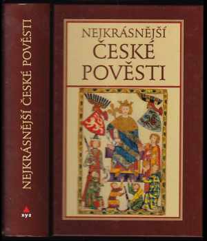 Nejkrásnější české pověsti I
