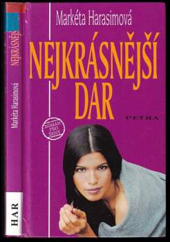 Markéta Harasimová: Nejkrásnější dar