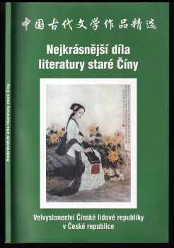Nejkrásnější díla literatury staré Číny