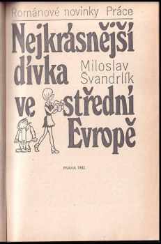 Miloslav Švandrlík: Nejkrásnější dívka ve střední Evropě