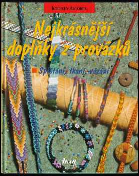 Nejkrásnější doplňky z provázků