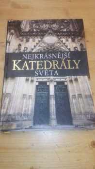 Nejkrásnější katedrály světa