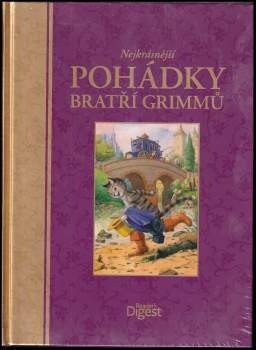 Nejkrásnější pohádky bratří Grimmů