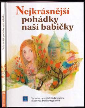 Nejkrásnější pohádky naší babičky