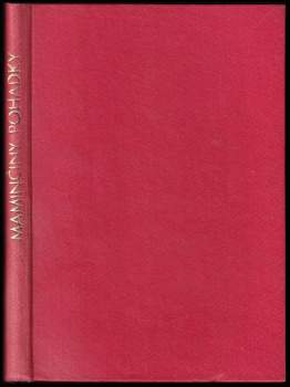 Nejkrásnější pohádky naší mamičky